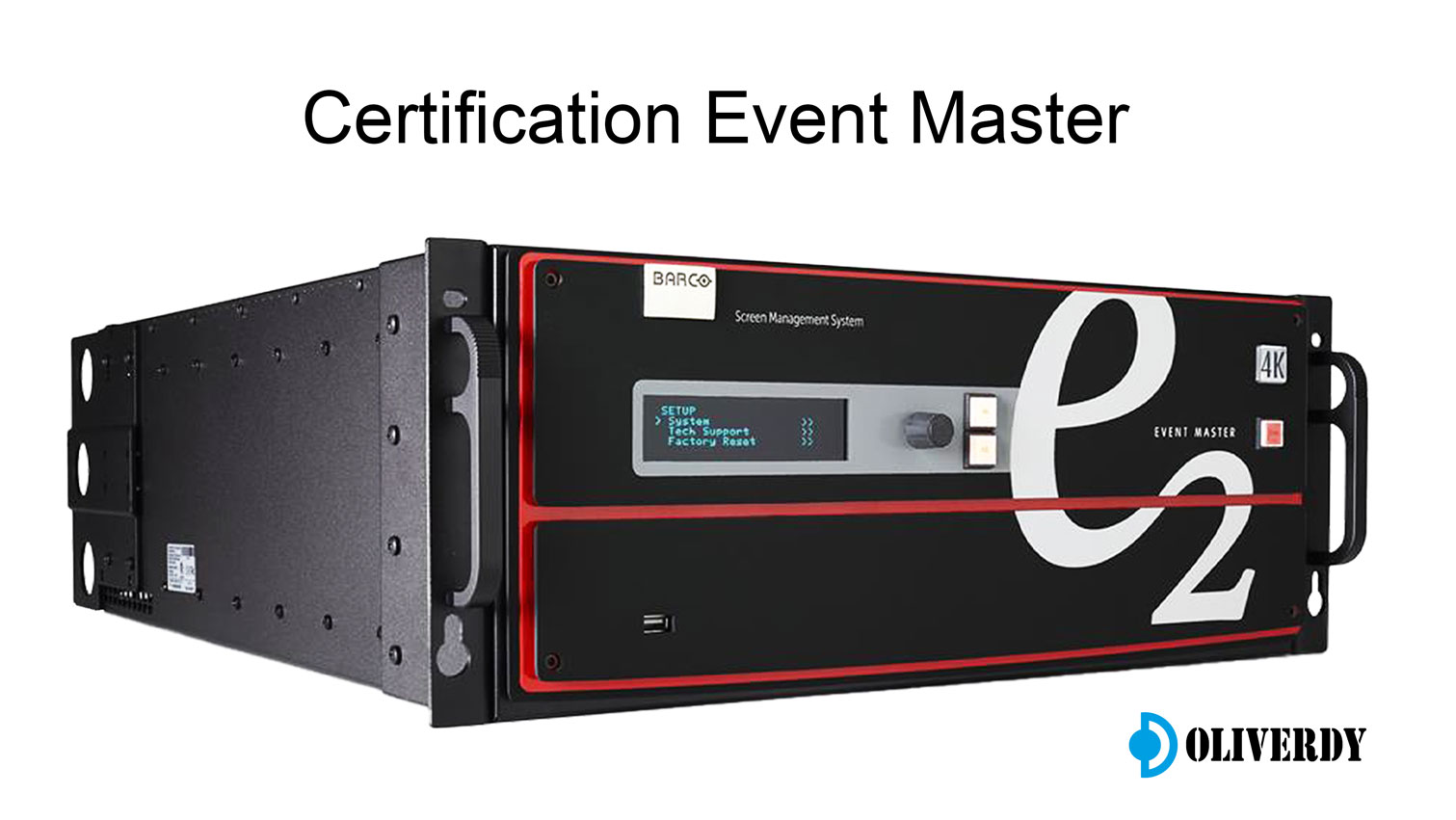 Barco Event Master chez Oliverdy